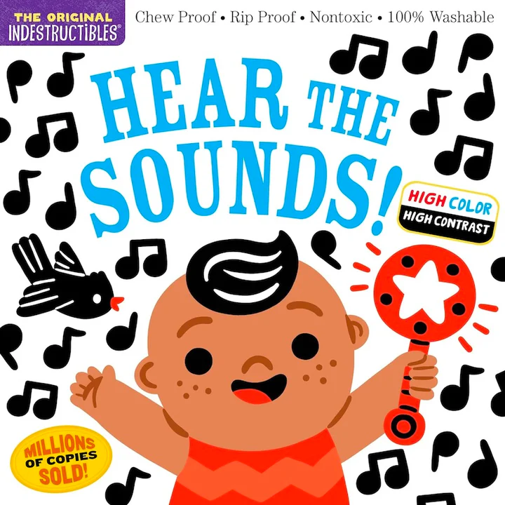 Indestructibles: Hear The Sounds (Chew Proof, Rip Proof, Nontoxic, 100% Washable)