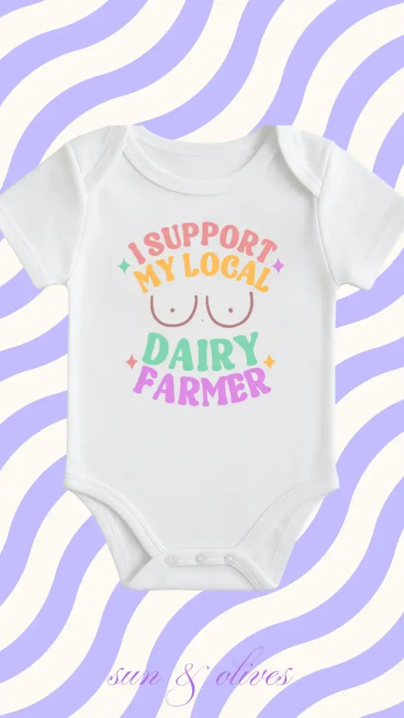 Sun & Olives Baby Onesie - I Support My Local Dairy Farmer