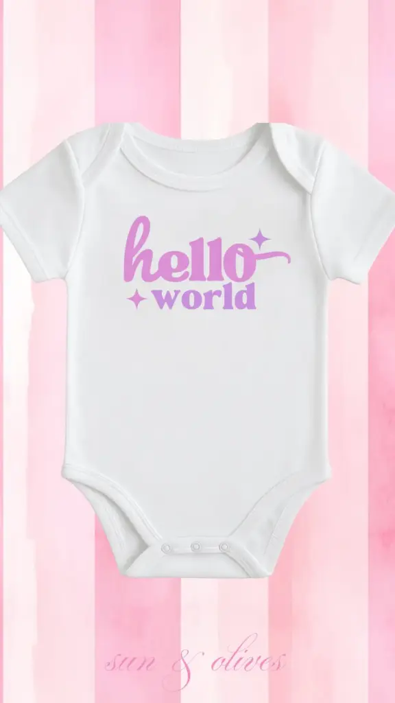 Sun & Olives Baby Onesie - Hello World