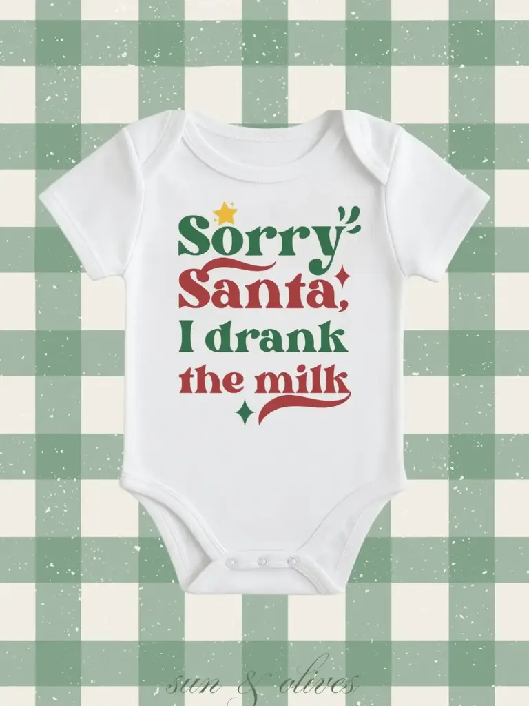 Sun & Olives Baby Onesie - Sorry Santa, I Drank the Milk