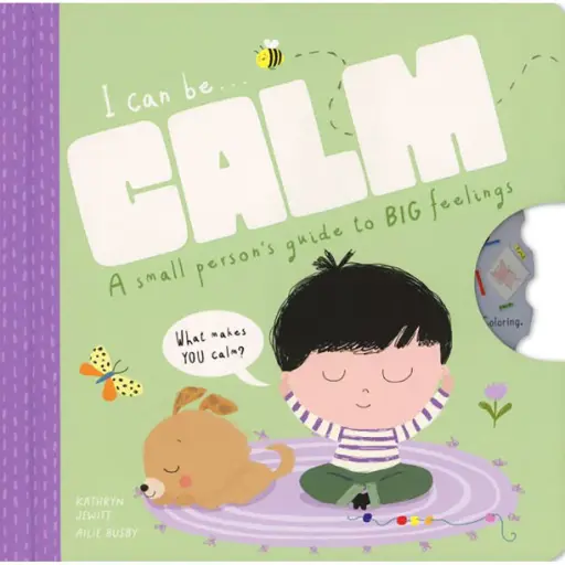 I Can Be Calm by Kathryn Jewitt