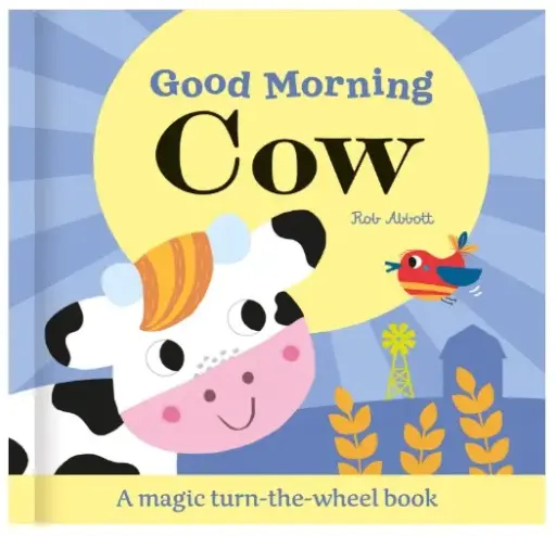 Magic Wheel Book: Good Morning Cow